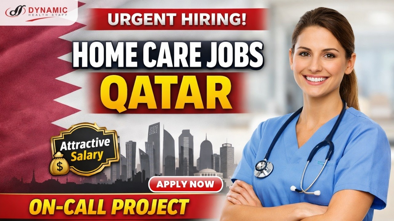 Exciting Nursing Jobs in Qatar | On-Call Project with Tax-Free Salary & Relocation Package