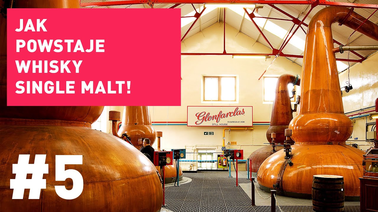 Jak powstaje whisky #SingleMalt - Akademia Whisky