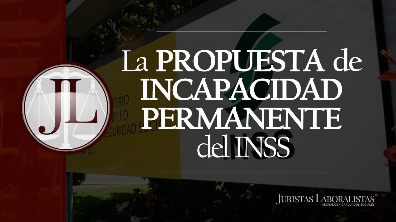 ¿Qué es el inicio de expediente de INCAPACIDAD PERMANENTE?