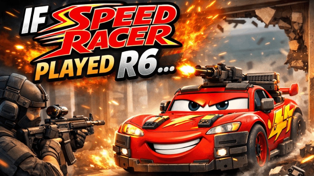 If Lightning McQueen Played R6…