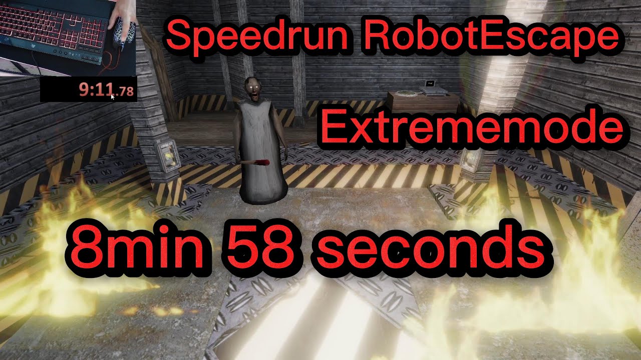 Speedrun Granny RobotEscape Extrememode 8 min 58 seconds