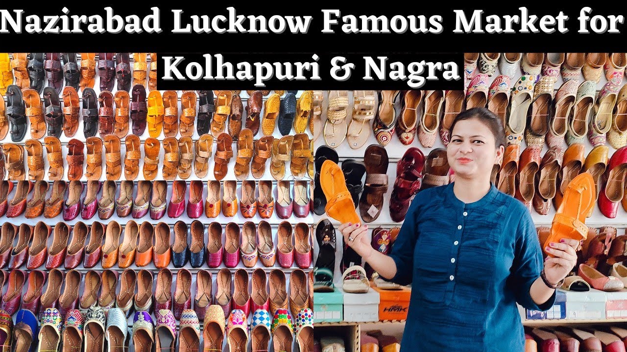 Kolhapuri market Lucknow | Best Nagra Market for Men & Women | Nazirabad Market LKO | Aminabad V-135