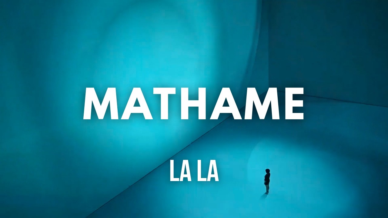 Mathame & MKLA - La La (Visualizer)