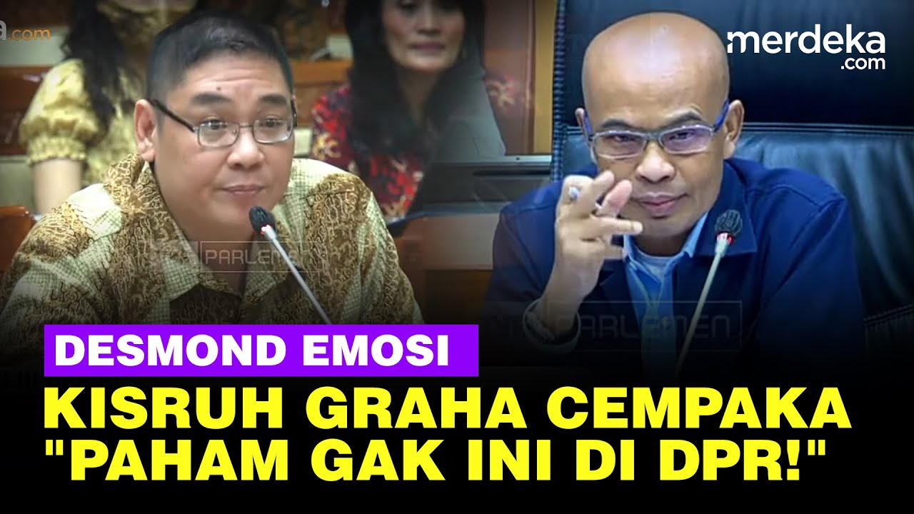Desmond Emosi Rapat Dualisme Graha Cempaka Mas: Saya Tak Izinkan Anda Ngomong!