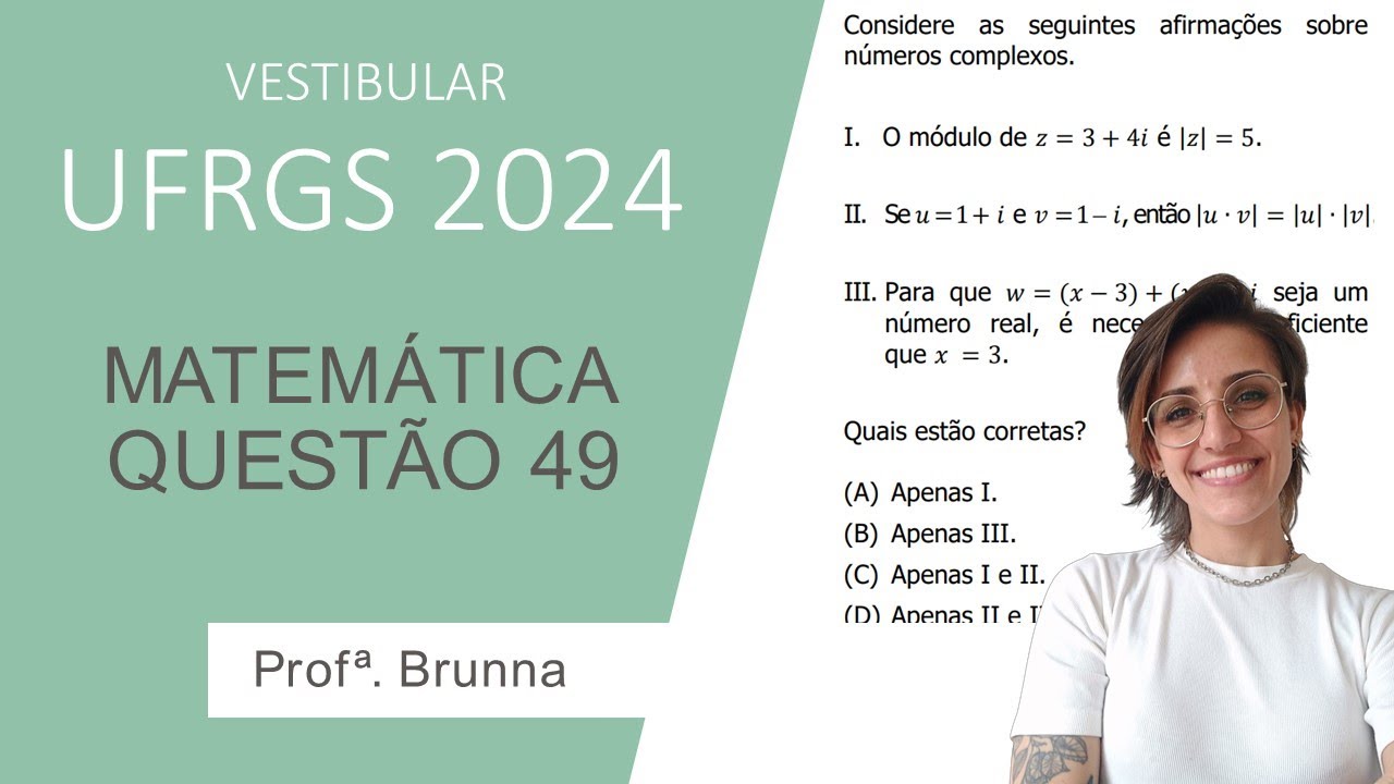Resolução Matemática UFRGS 2024 - Questão 49
