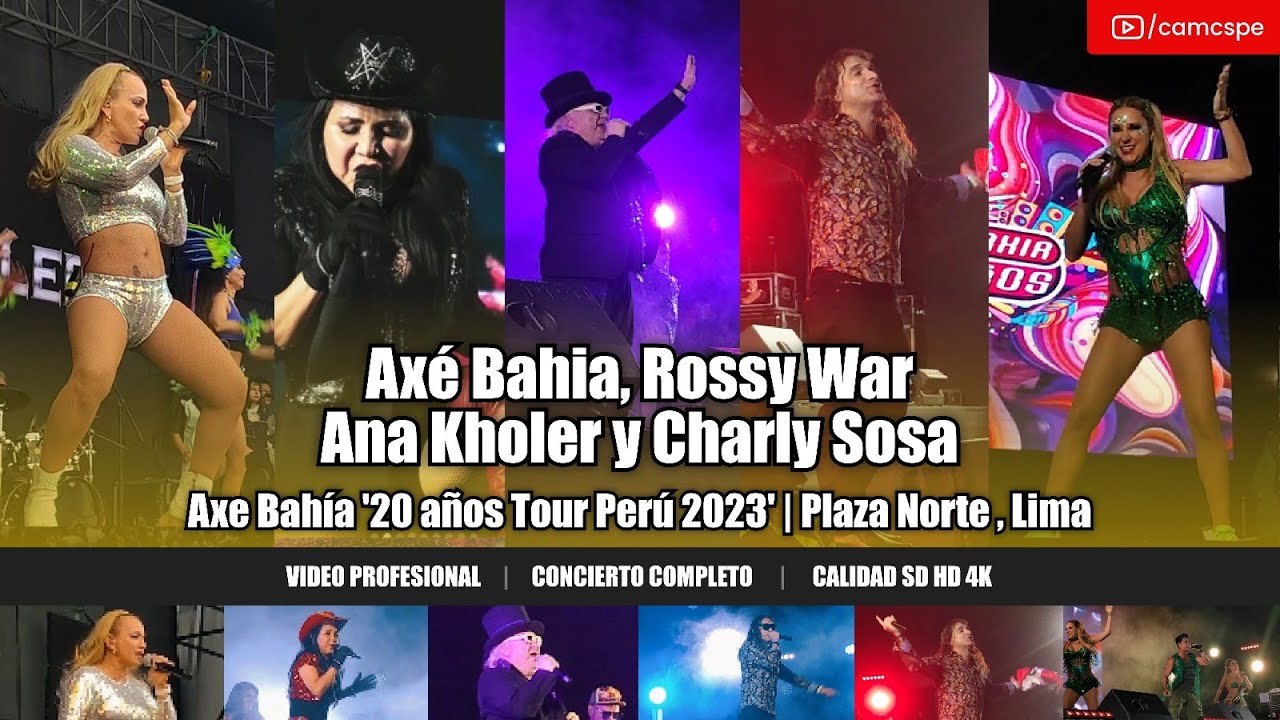 Axé Bahia, Ana Kohler, Charly Sosa, Rossy War en Plaza Norte 2023