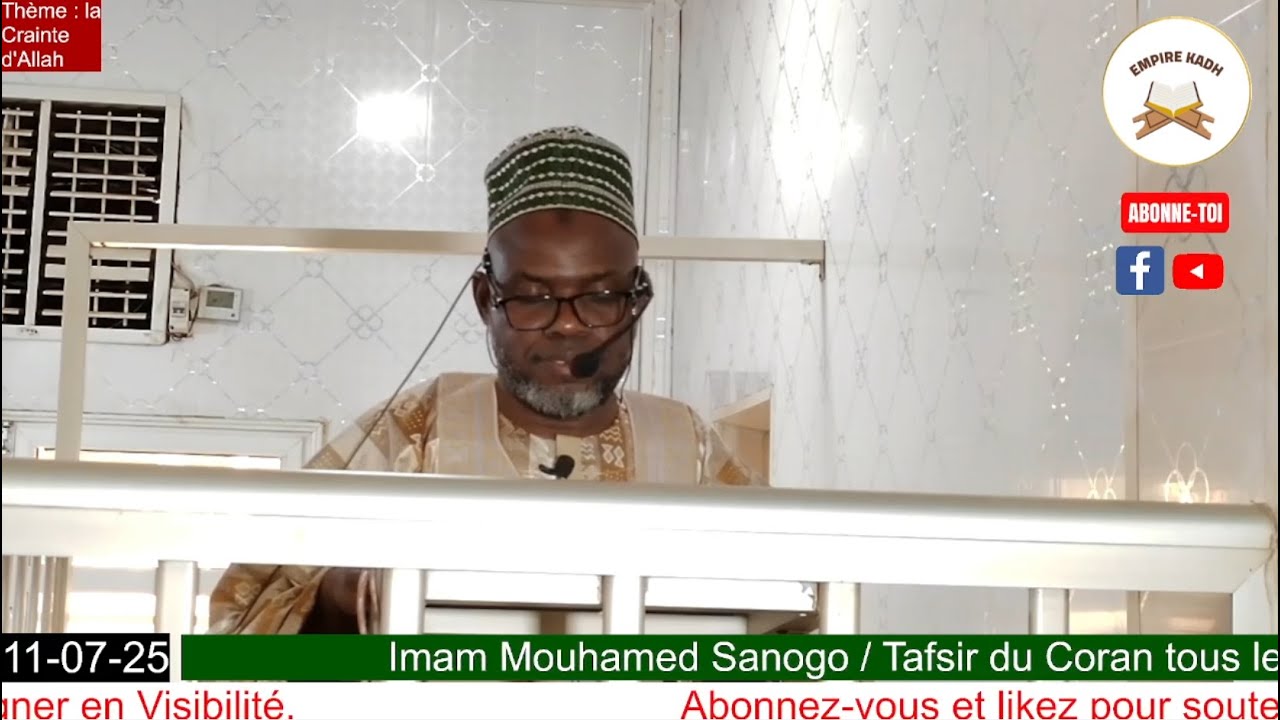 Imam Mouhamed Sanogo Sermon du Vendredi 11 Juillet 2025 La crainte d'Allah