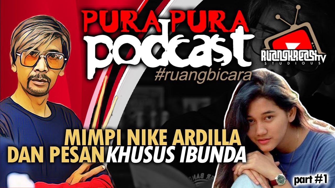 MIMPI NIKE ARDILLA & PESAN KHUSUS IBUNDA