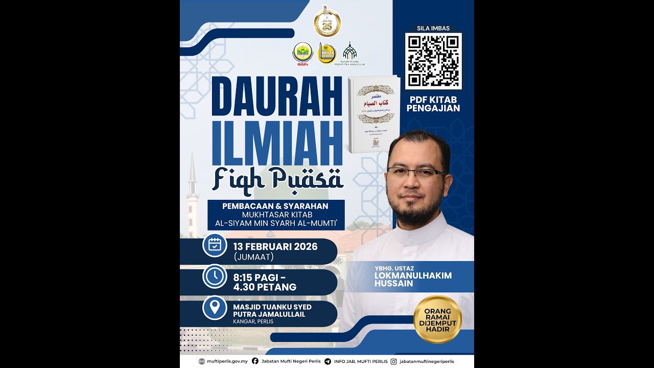 (🔴LIVE) 13-02-2026 Sesi Petang | Ustaz Lokmanulhakim Hussain - Daurah Ilmiah | Fiqh Puasa