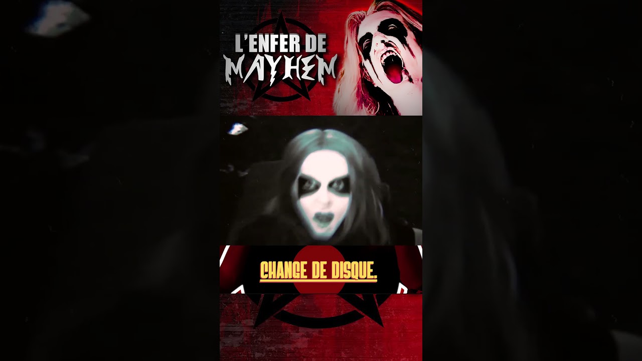 L’histoire VRAIE de Mayhem 