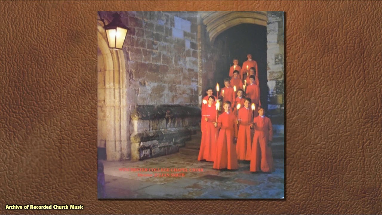 “Lead Me Lord”: Winchester College Chapel 1985 (Julian Smith)