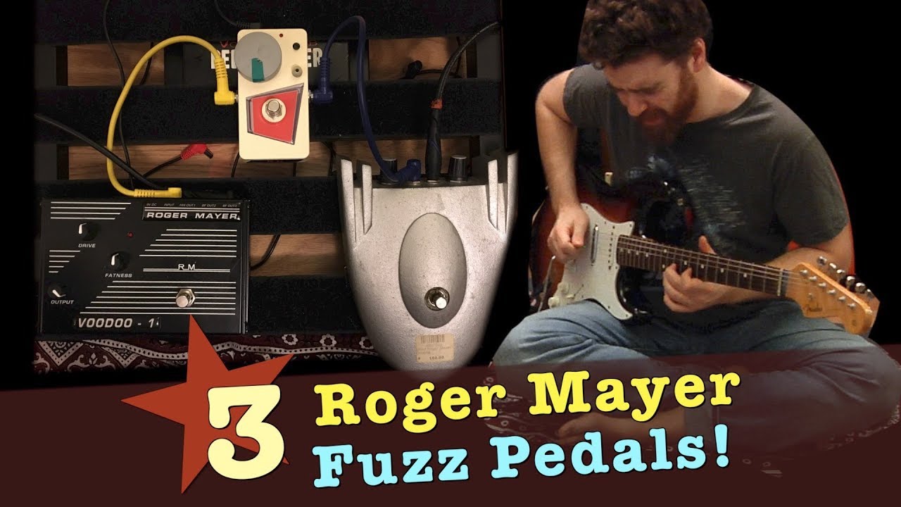 3 Roger Mayer Fuzz Pedals: Axis, Octavia, VooDoo 1