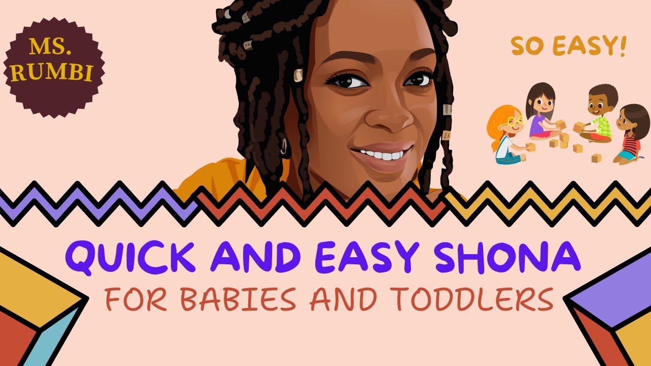 BASIC SHONA FOR BEGINNERS. Easy Shona Words for Babies and Toddlers