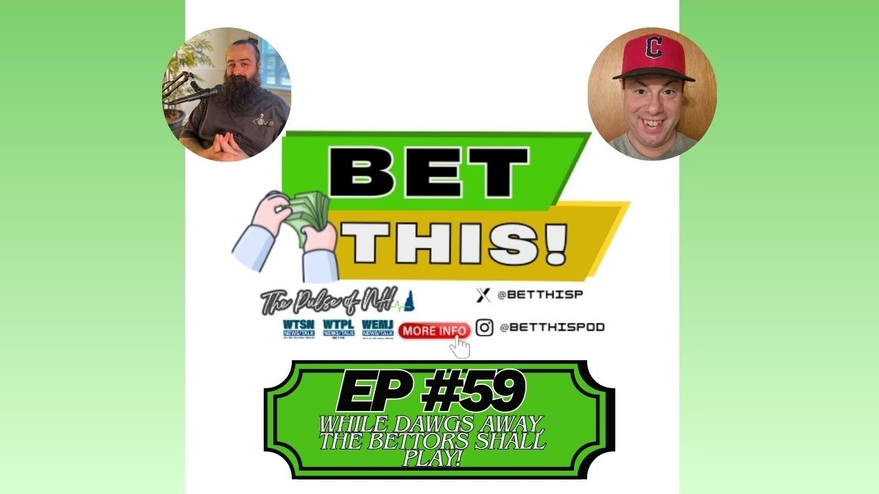 Bet THIS! EP59 – When DAWGS Away, The Bettors Shall Play! 🐶💰 | 2026 FUTURES EDITION