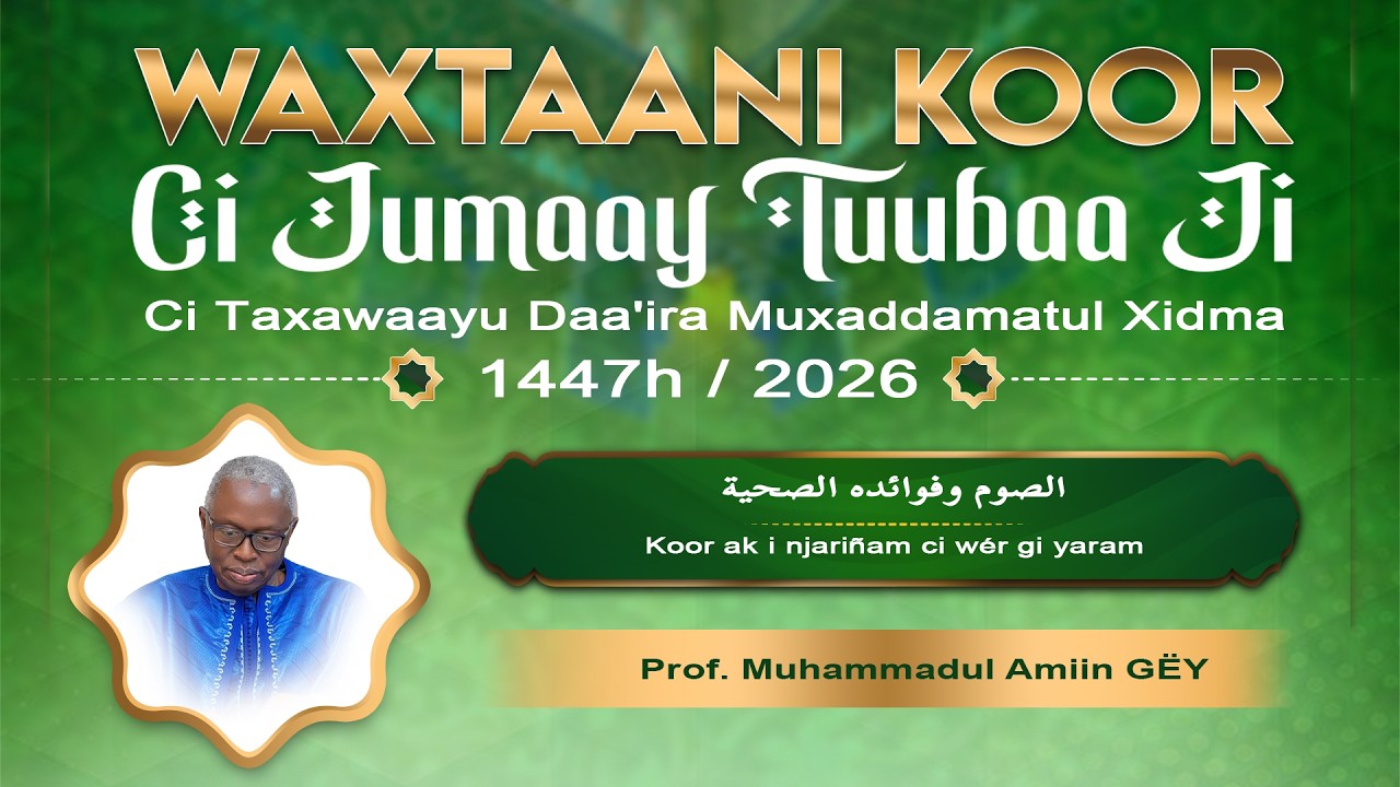 DIRECT 🛑 Grande Mosquée de Touba : Waxtaanu Koor ak Prof Mouhamadou Lamine Gueye ( Jour 05