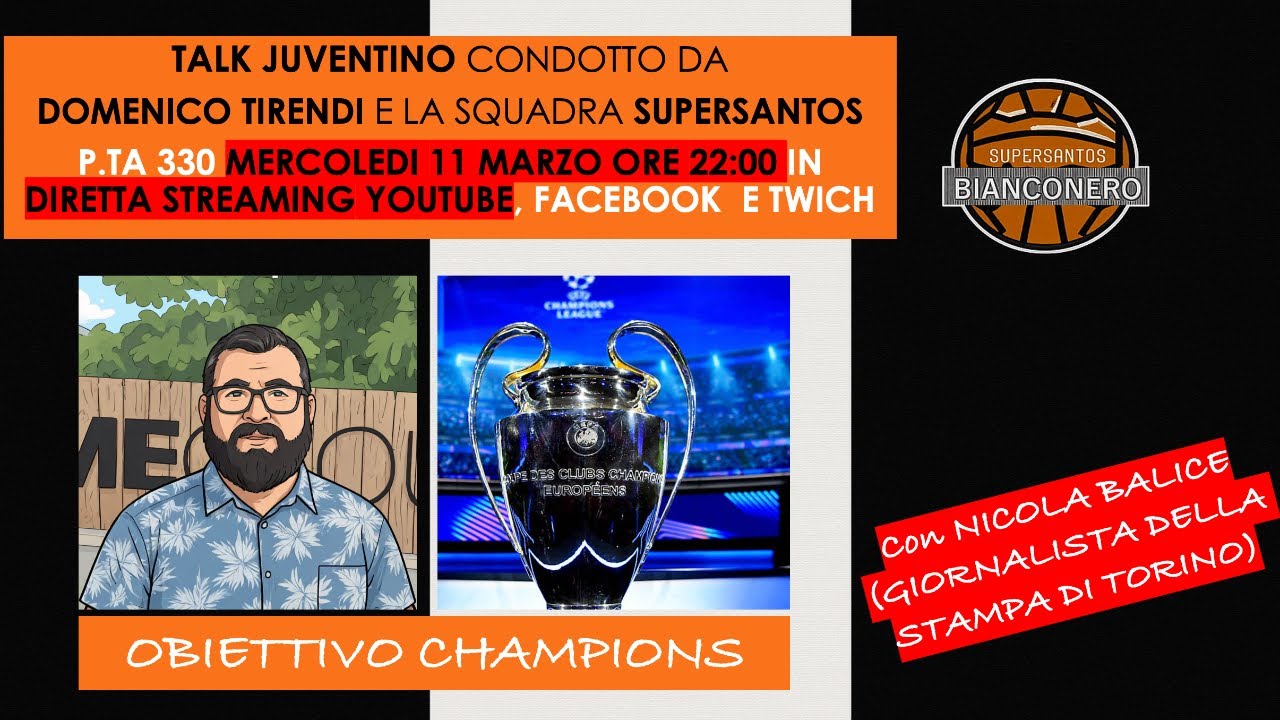 SUPERSANTOS BIANCONERO PUNTATA N. 330 “OBIETTIVO CHAMPIONS” 📱