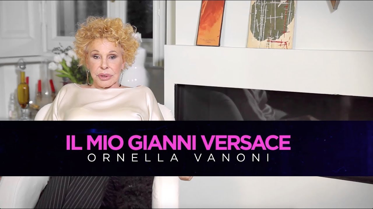 Ornella Vanoni ricorda Gianni Versace