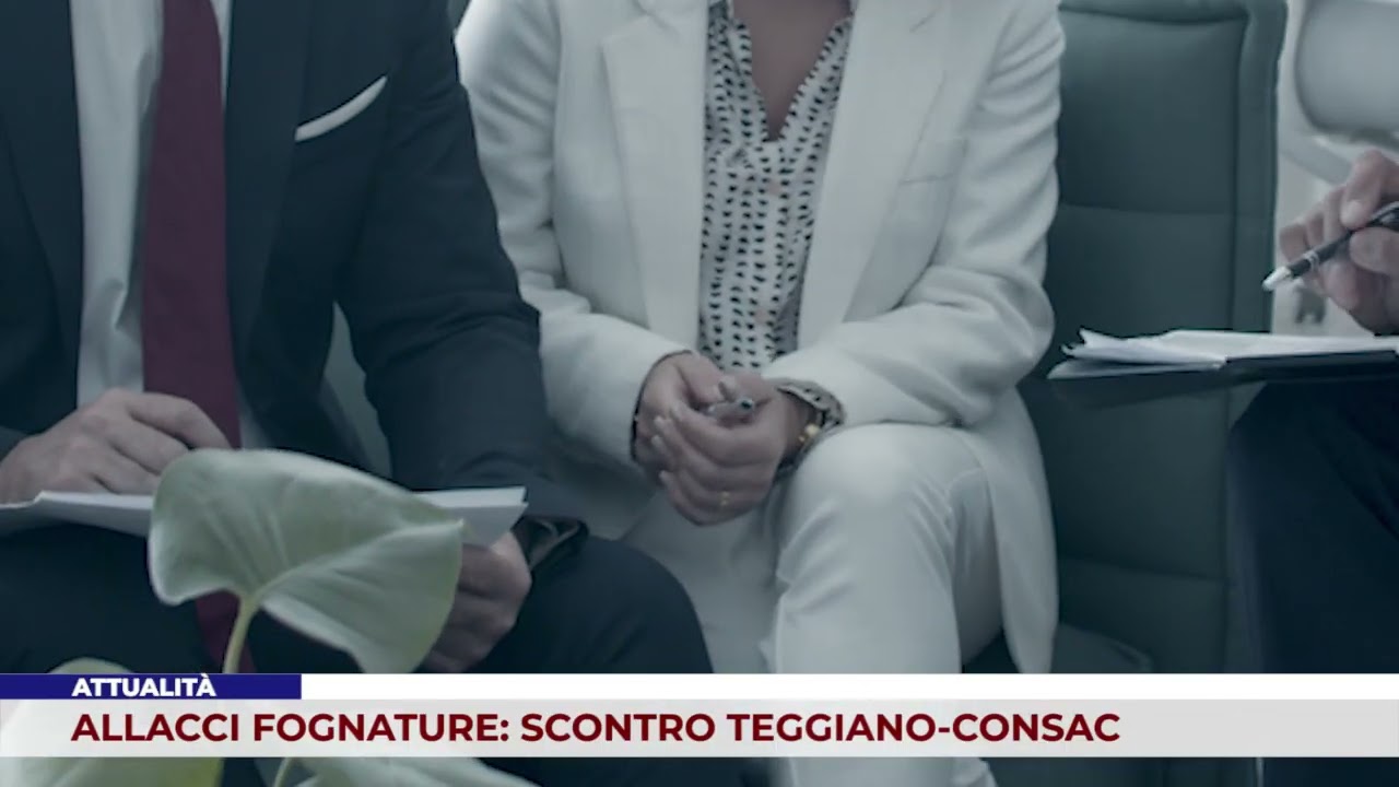 ATTUALITÀ. ALLACCI FOGNATURE: SCONTRO TEGGIANO-CONSAC