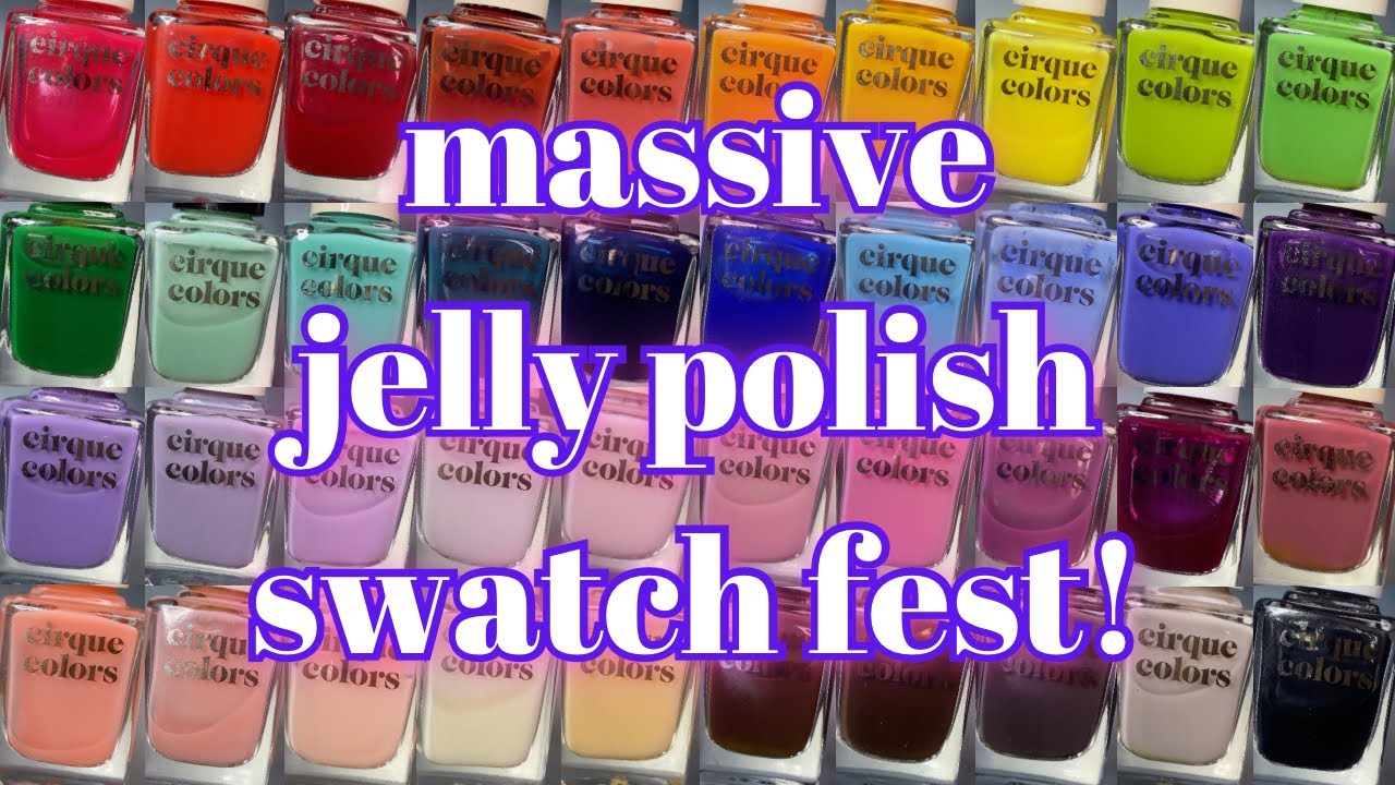 Swatching ALL of Cirque Colors JELLIES + SHEERS 🤯😍 with Comparison Collages! | Swatch + Review