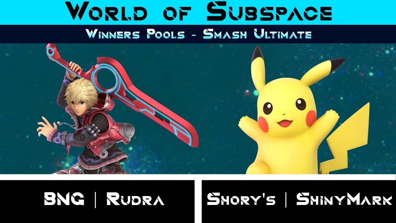 BNG | Rudra (Shulk) Vs Shory's | ShinyMark (Pikachu) - Winners pools - World of Subspace April