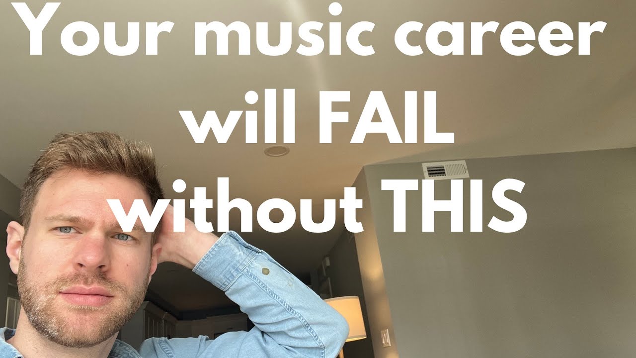 Your music career will FAIL without this