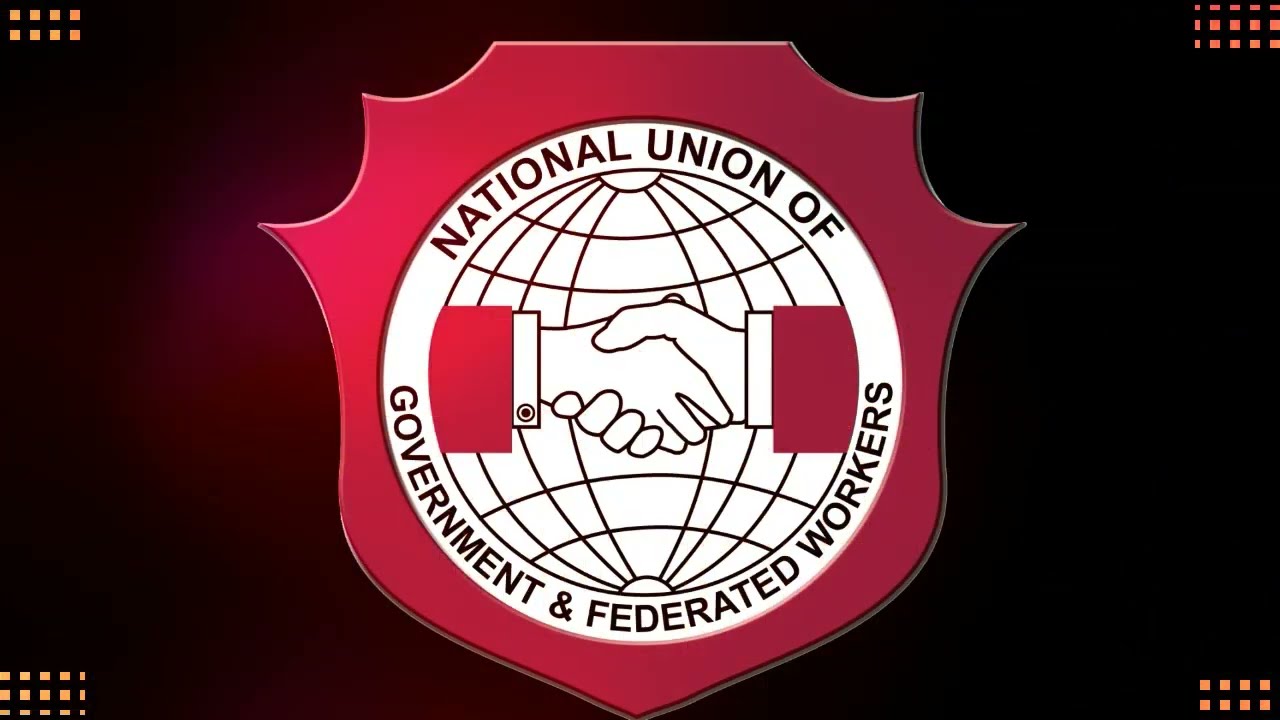 National Union of Government and Federated Workers- Here to Serve