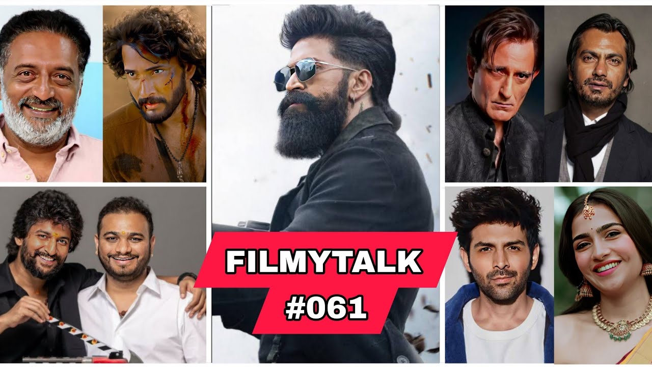Filmy Talks #061 - Toxic Trailer💥, Tumbaad 2🤩, Varanashi + Prakash Raj🥳, Tha Paradise Song😍, 
