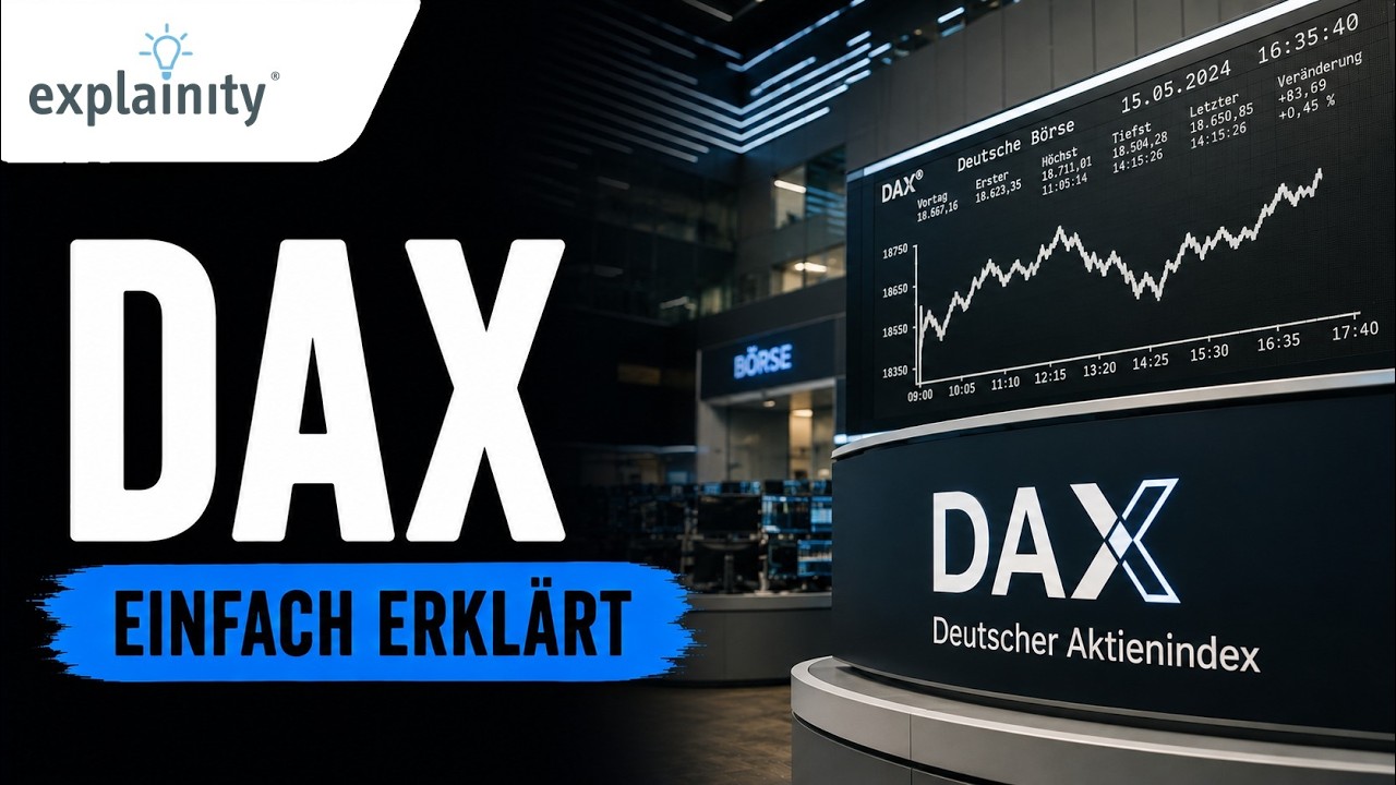 DAX einfach erkl&auml;rt (explainity&reg; Erkl&auml;rvideo)