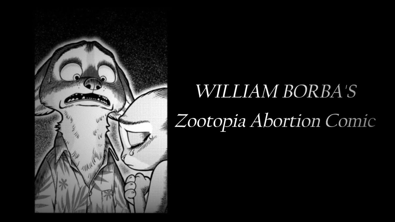 The Zootopia Abortion Comic and William Borba