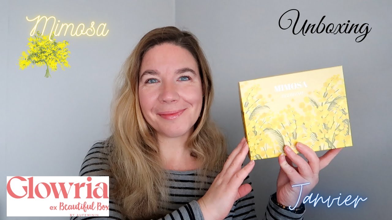 Glowria : Mimosa (Janvier 2025)