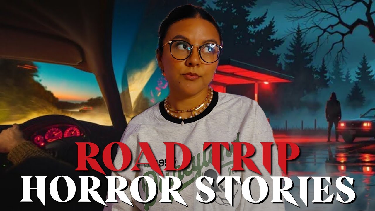 4 DISTURBING Road Trip Horror Stories 🚙🌫⚠️