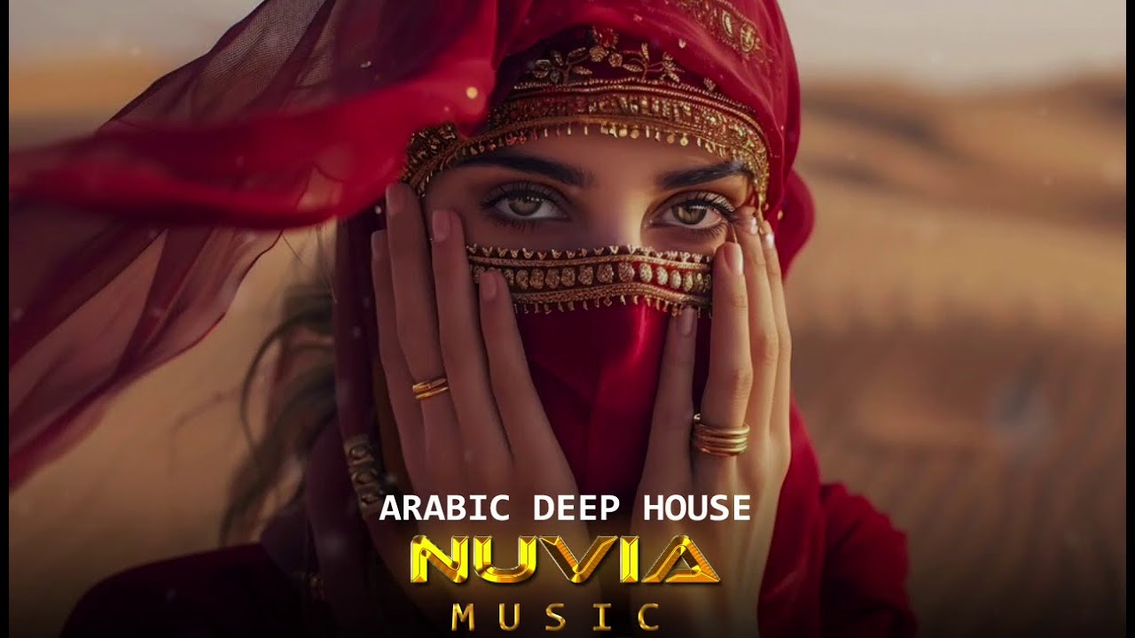 NUVIA - Arabic Deep House | Until You Fade - Desert Oasis Mix | Oriental Vibes 2026