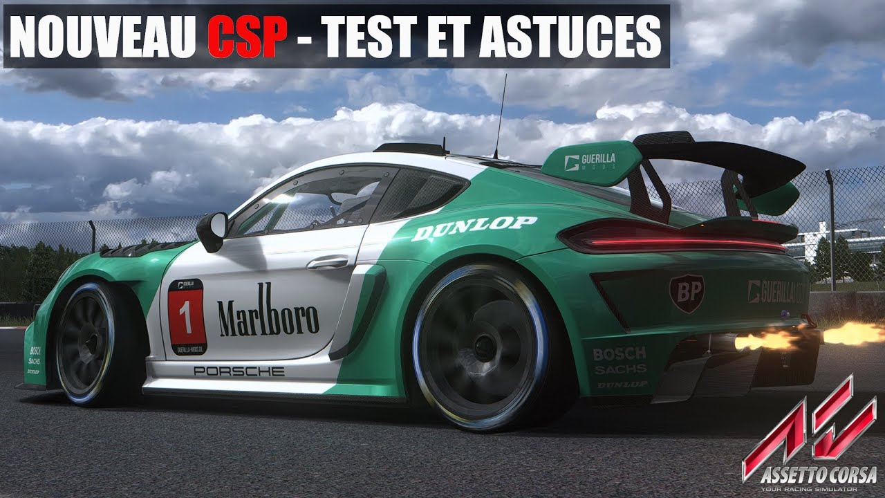 Nouveau CSP - Tuto et Règlages - Assetto Corsa