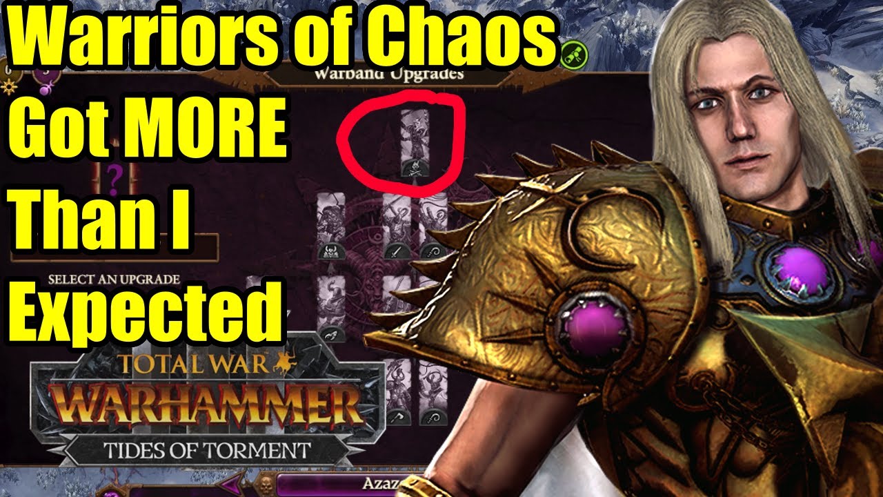 The WARRIORS OF CHAOS Changes - Update 7.0 - Tides of Torment - Total War Warhammer 3