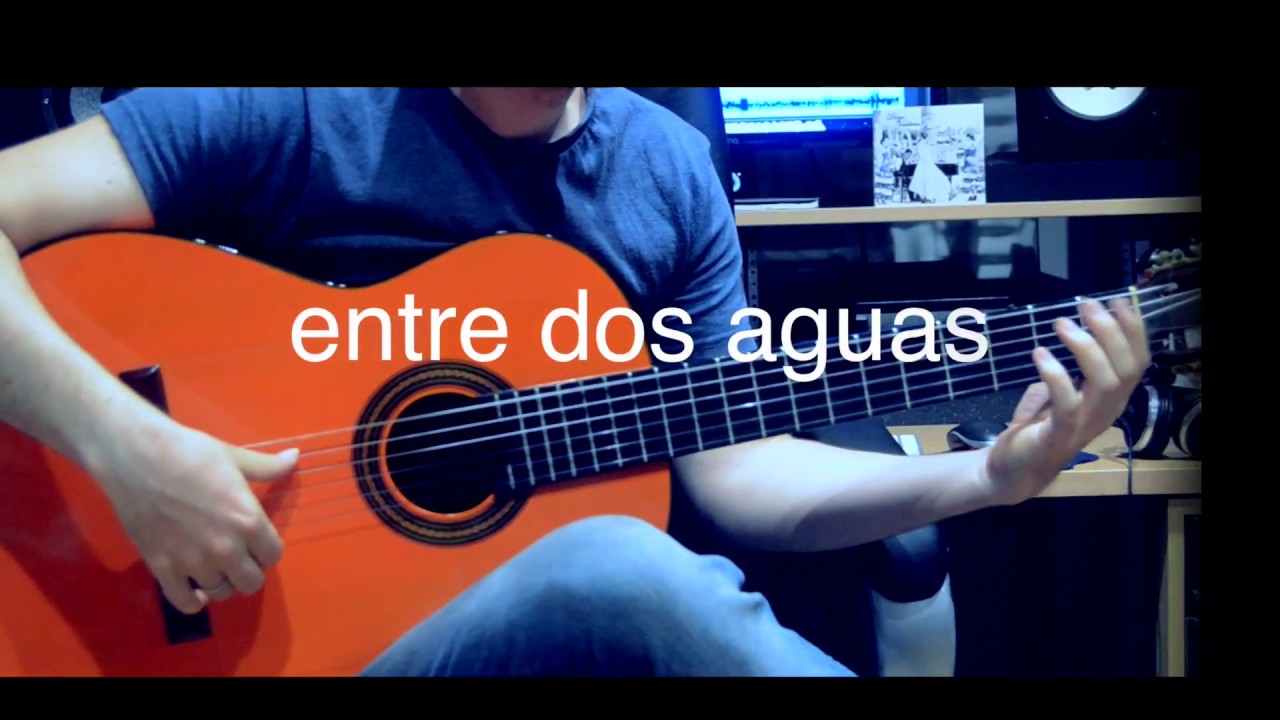 ENTRE DOS AGUAS, PACO DE LUCIA (Guitarra LIVE by Daniel Valenzuela)