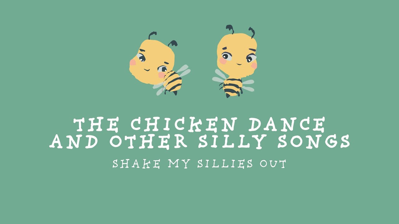 Sing N Play: Shake My Sillies Out | The Chicken Dance and Other Silly Songs (Sing Along)