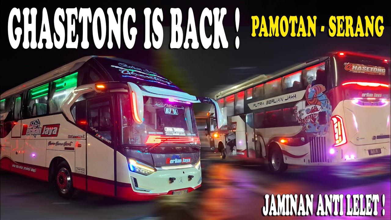 Pamotan - Serang: [Ghasetong Is Back] Jaminan Cepat Sampai Serang!! Bistrip Berlian Jaya 10🔥