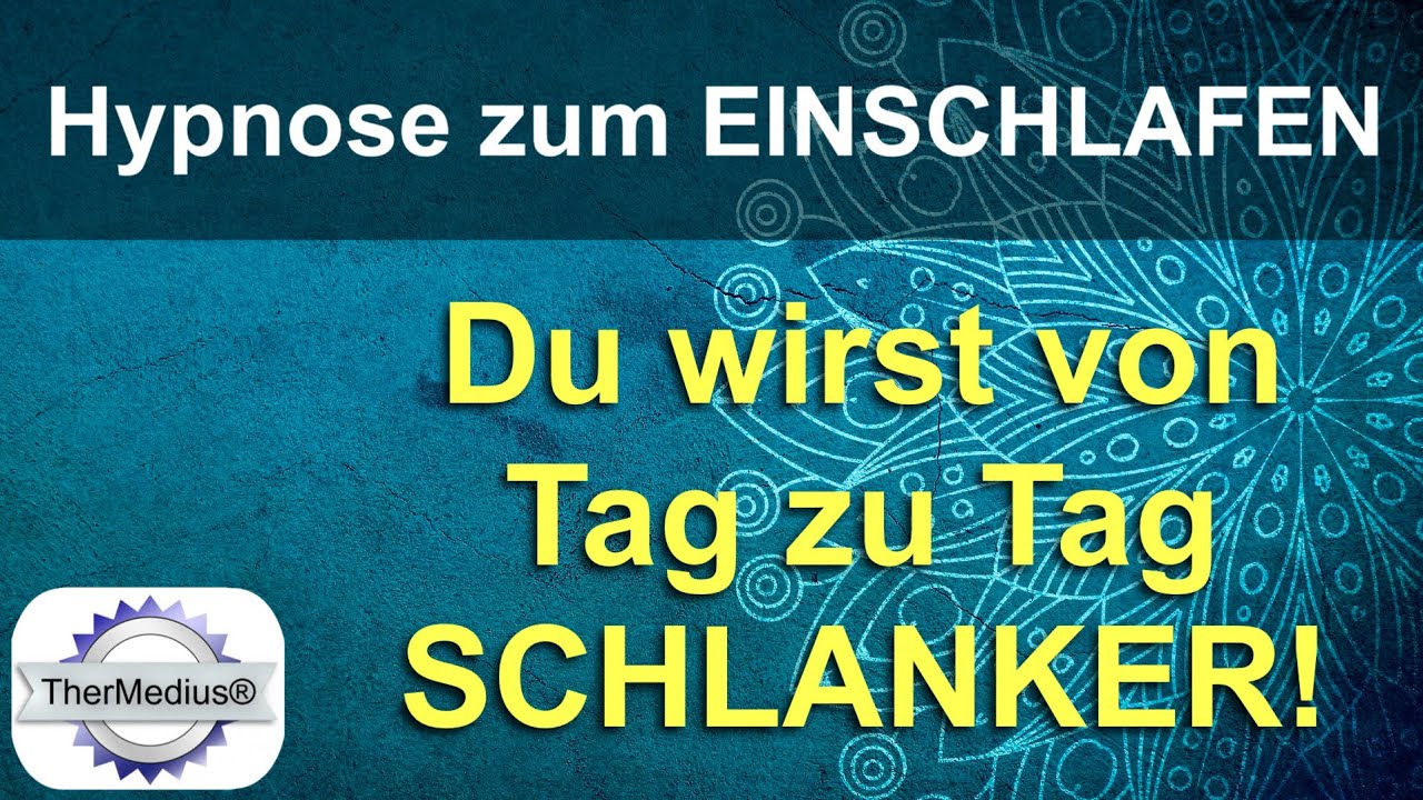 Hypnose zum Einschlafen „Du wirst von Tag zu Tag schlanker!“