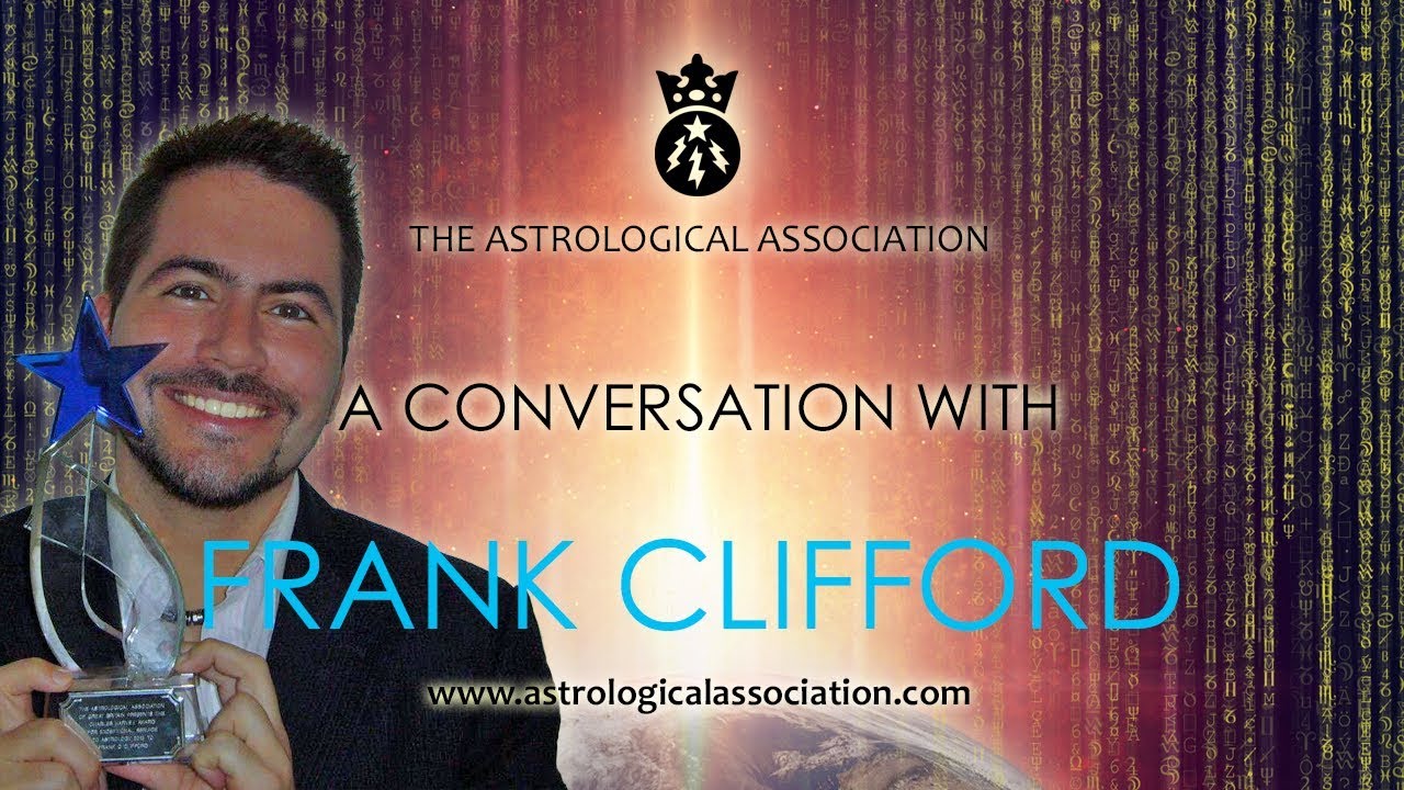 A Conversation with Frank Clifford - The Astrological Association Student Corner