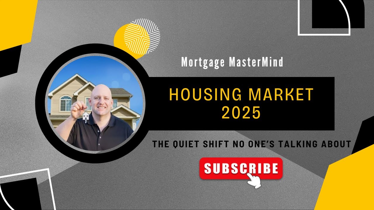 Housing Market 2025: The Quiet Shift No One&rsquo;s Talking About