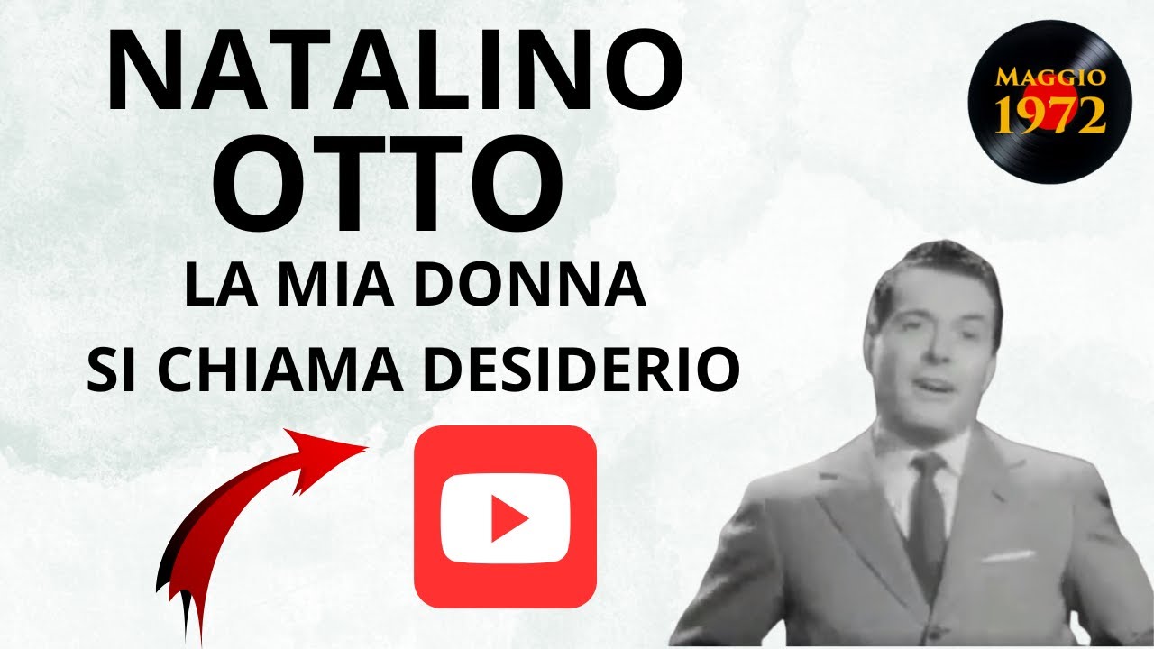 Natalino Otto - La mia donna si chiama desiderio
