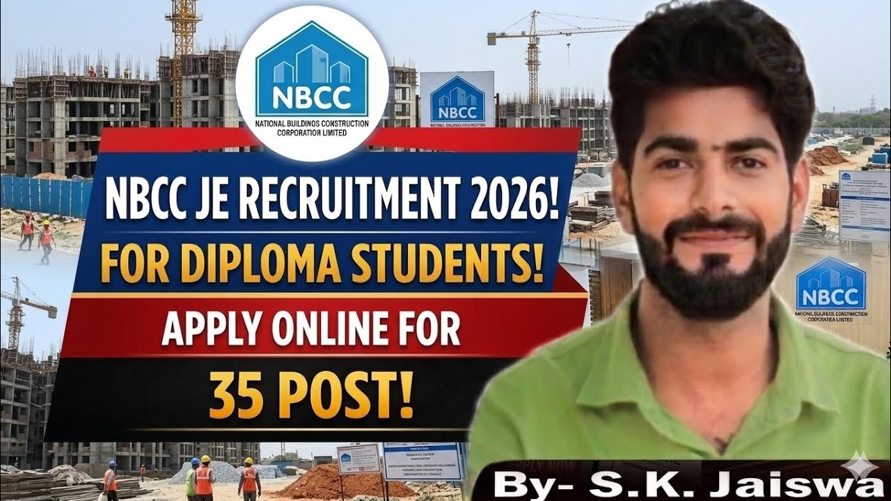 NBCC JE Recruitment 2026 for diploma student || रसions Academy || S.K.Jaiswal 