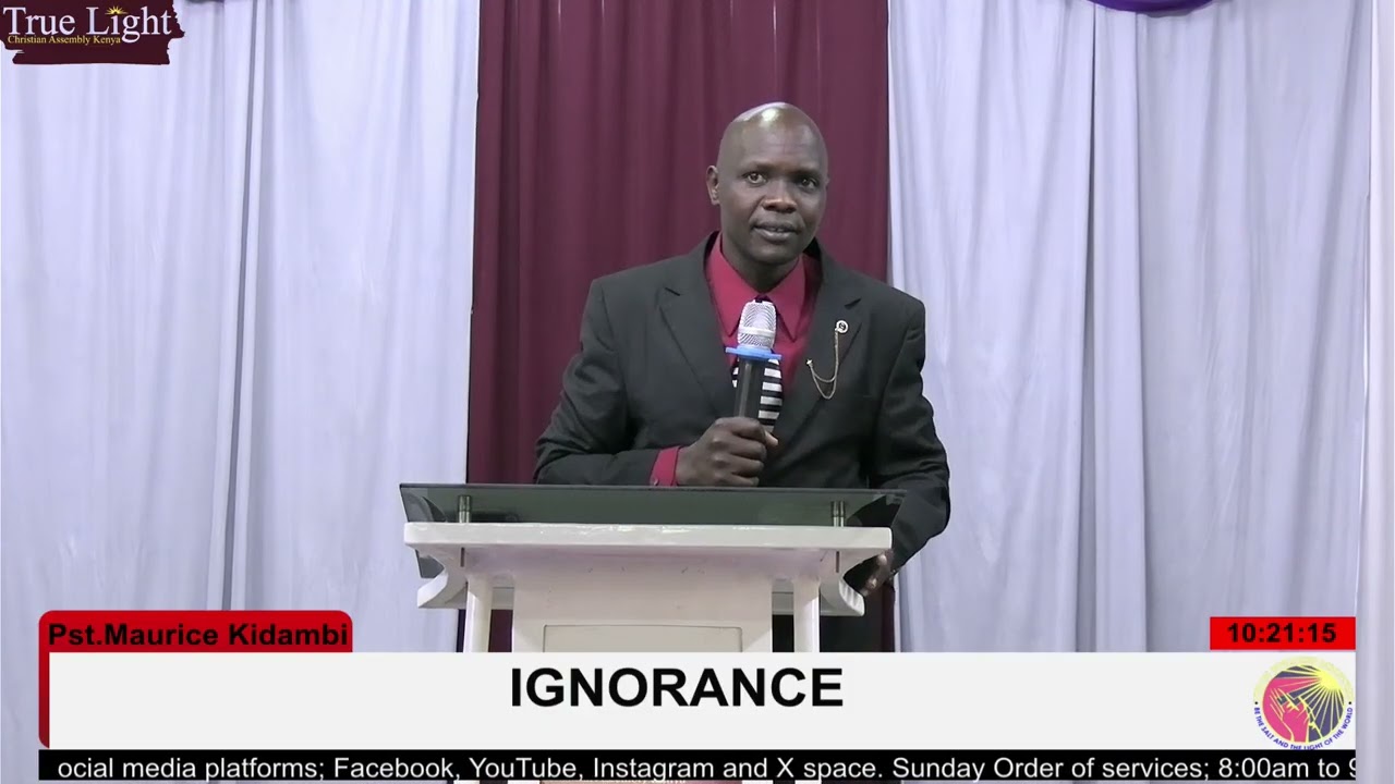 IGNORANCE .|| TRUE LIGHT CHRISTIAN ASSEMBLY ONLINE SERVICE.