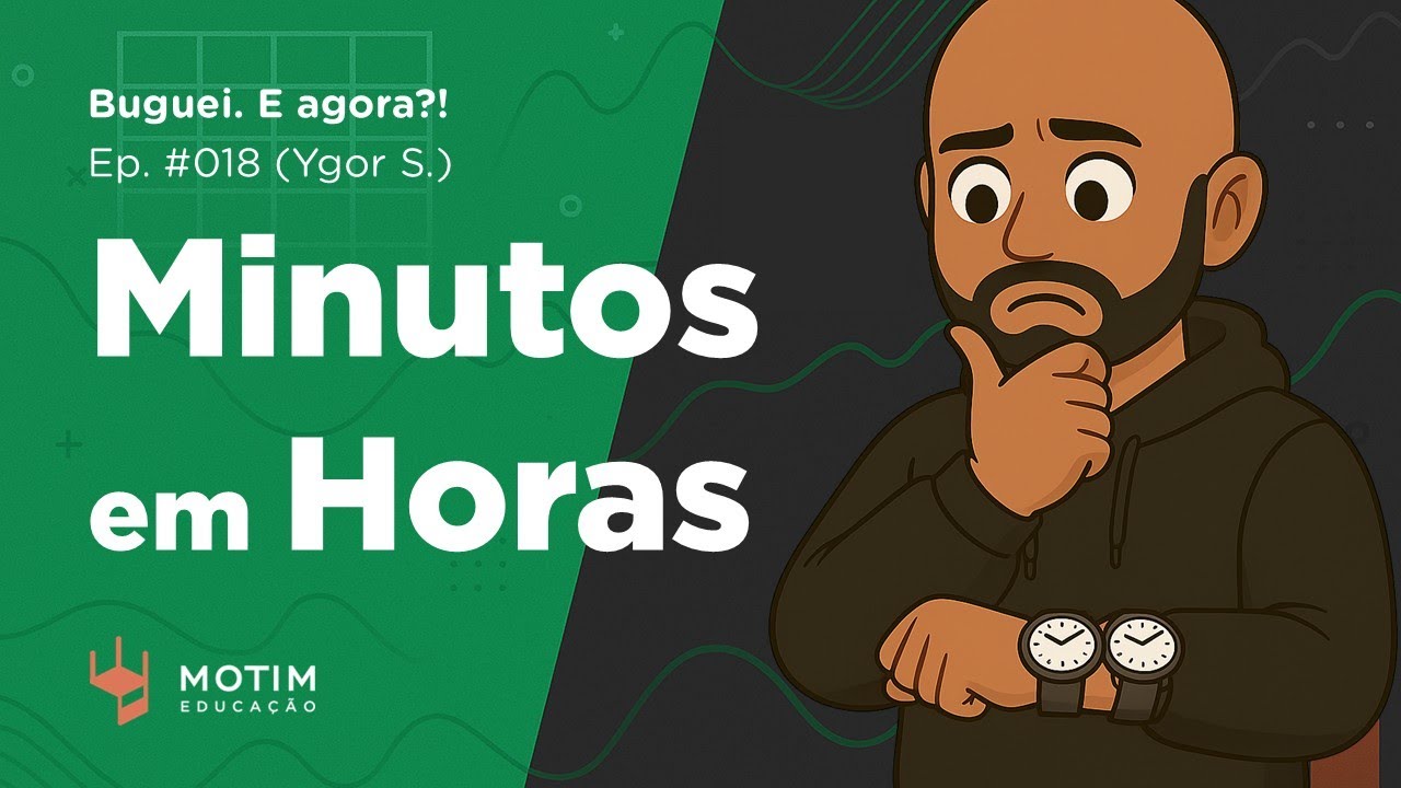 Como Somar Minutos e Transformar em Horas no Excel (Talita V.) | BUGUEI. E AGORA?! 