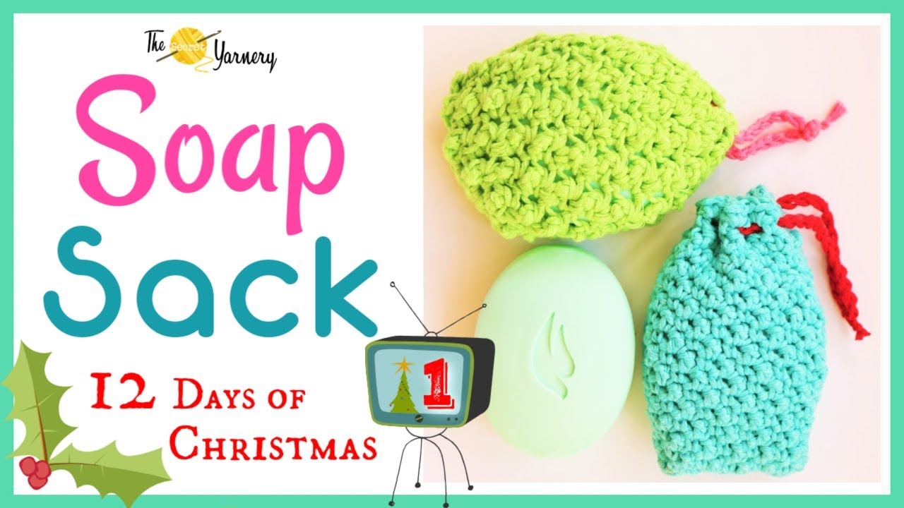 FAST & EASY Last Minute Crochet Gifts - SOAP SACK - Crochet Soap Saver Bag | The Secret Yarnery