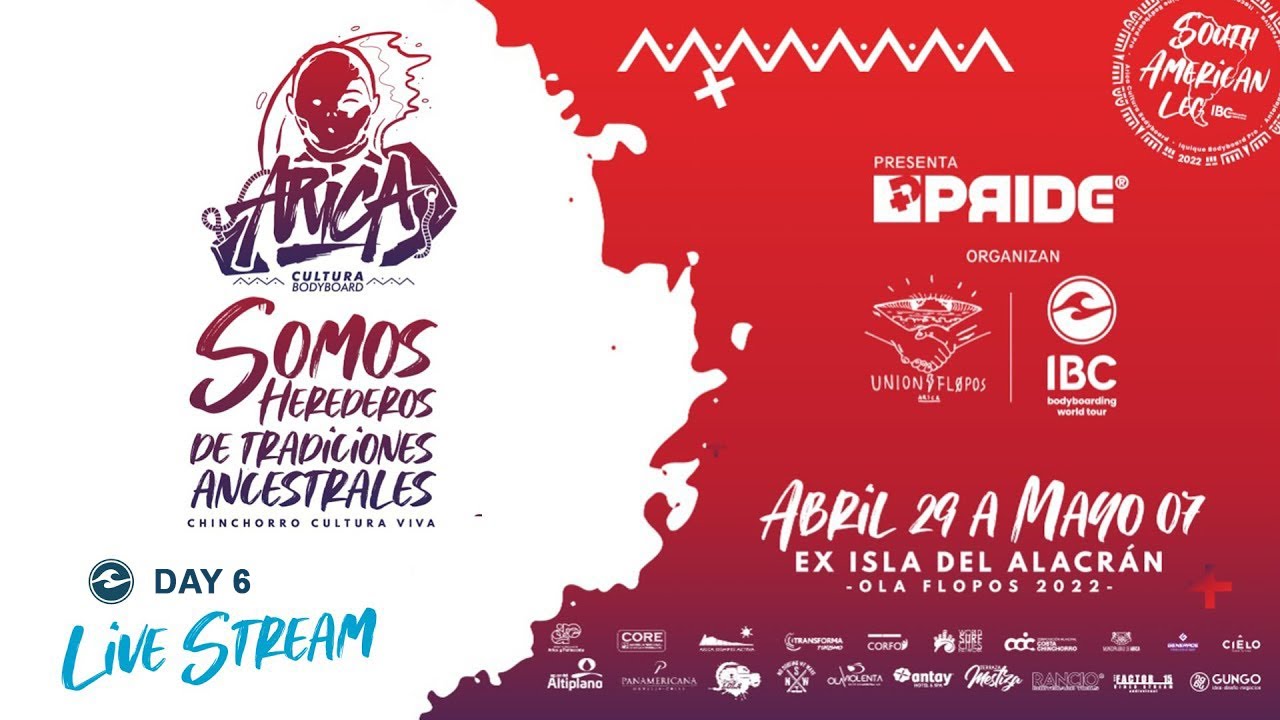 Arica Cultura Bodyboard 2022 presented by Pride bodyboards - FINAL DAY - Livestream