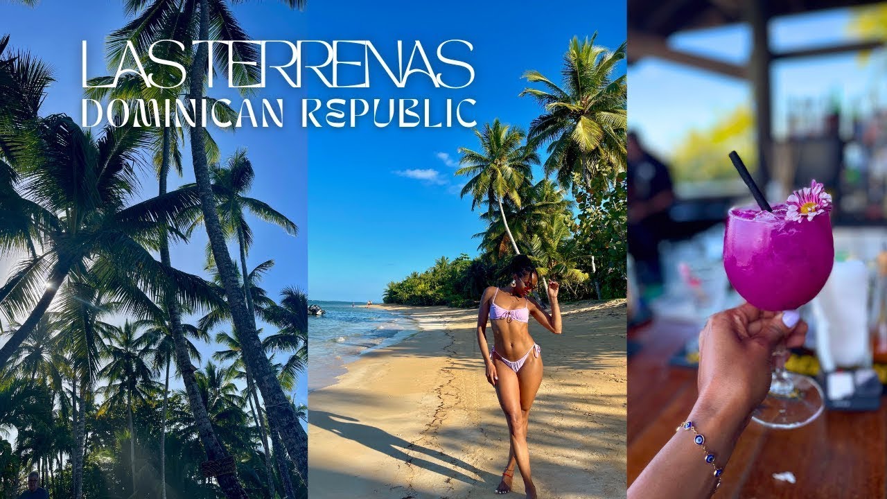 LAS TERRENAS 2025 - REPUBLICA DOMINICANA ⛱️🇩🇴