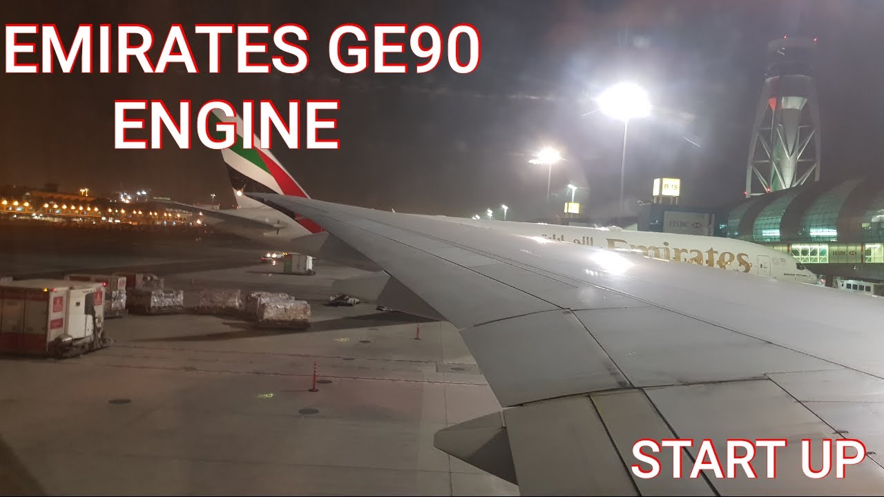 EMIRATES BOEING 777-300ER GE90 ENGINE START UP