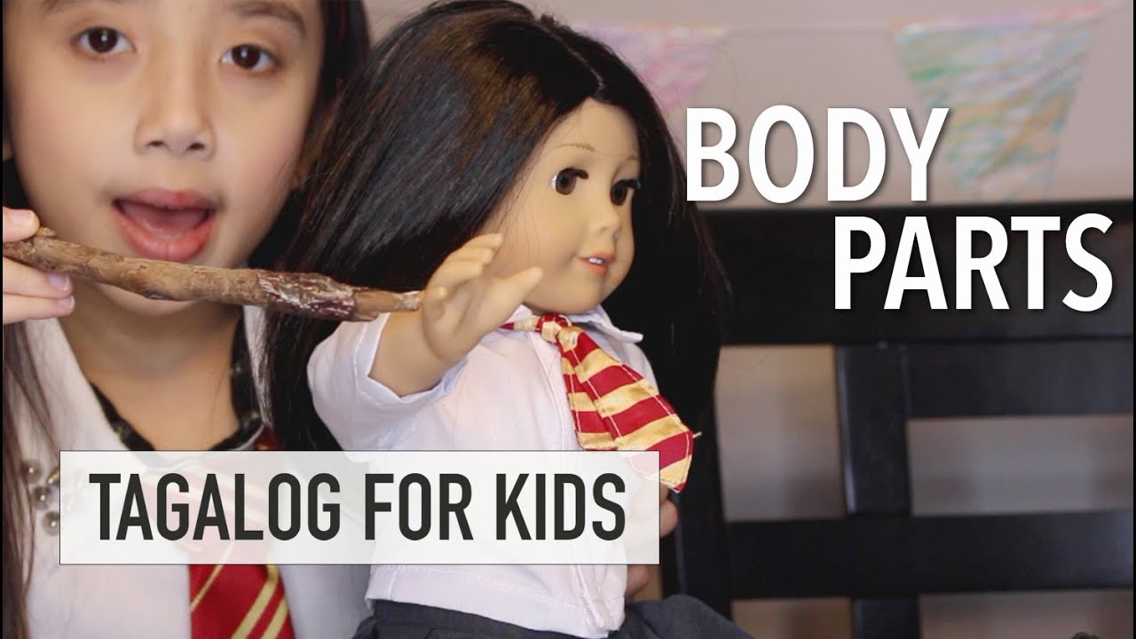 Learn PARTS OF THE BODY in Tagalog (Filipino Language) | Tagalog for Kids