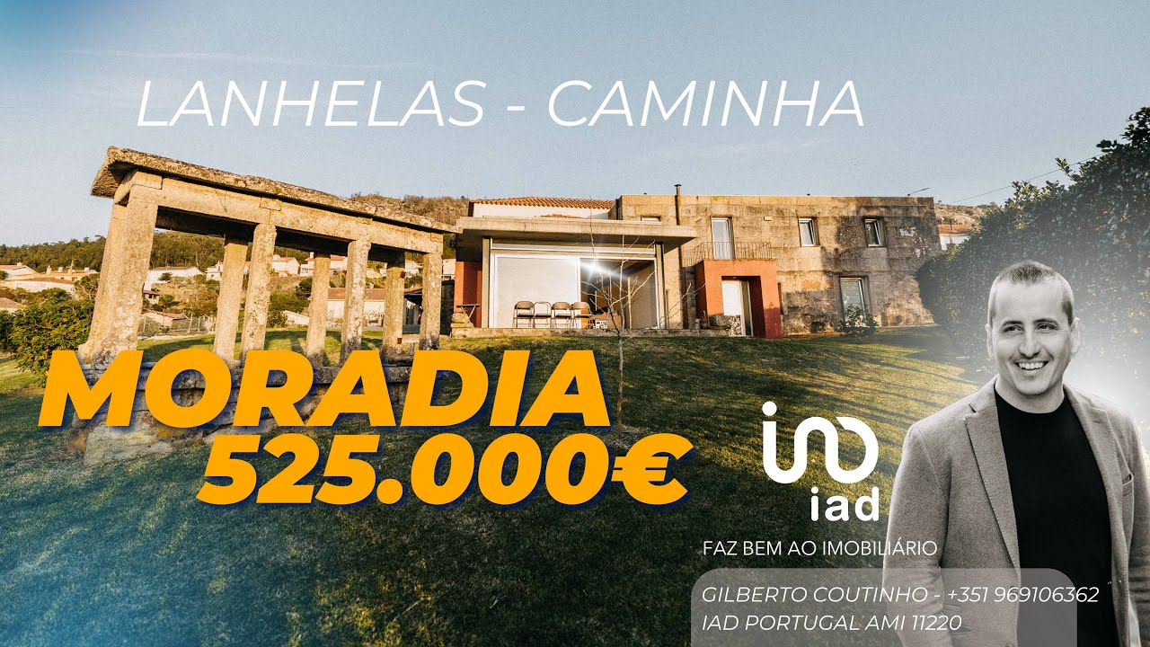 Moradia T5 - Lanhelas Caminha - Vídeo EXCLUSIVO IAD